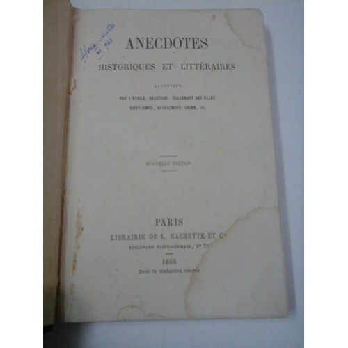 ANECDOTES HISTORIQUES ET LITTERAIRES ANECDOTES HISTORIQUES ET LITTERAIRES